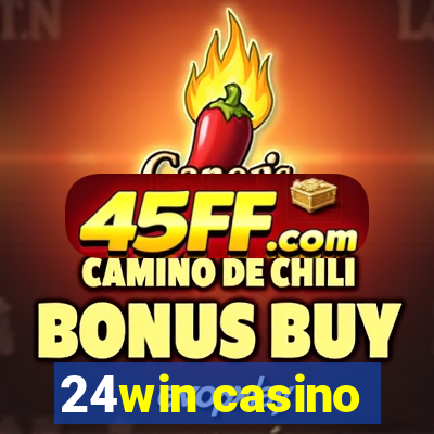 24win casino